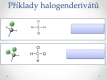 halogenderiváty - 04