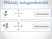 halogenderiváty - 05